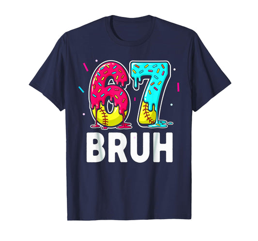 Ice Cream Dripping Softball Drip Fun 6 7 Six Seven Meme Bruh T-Shirt