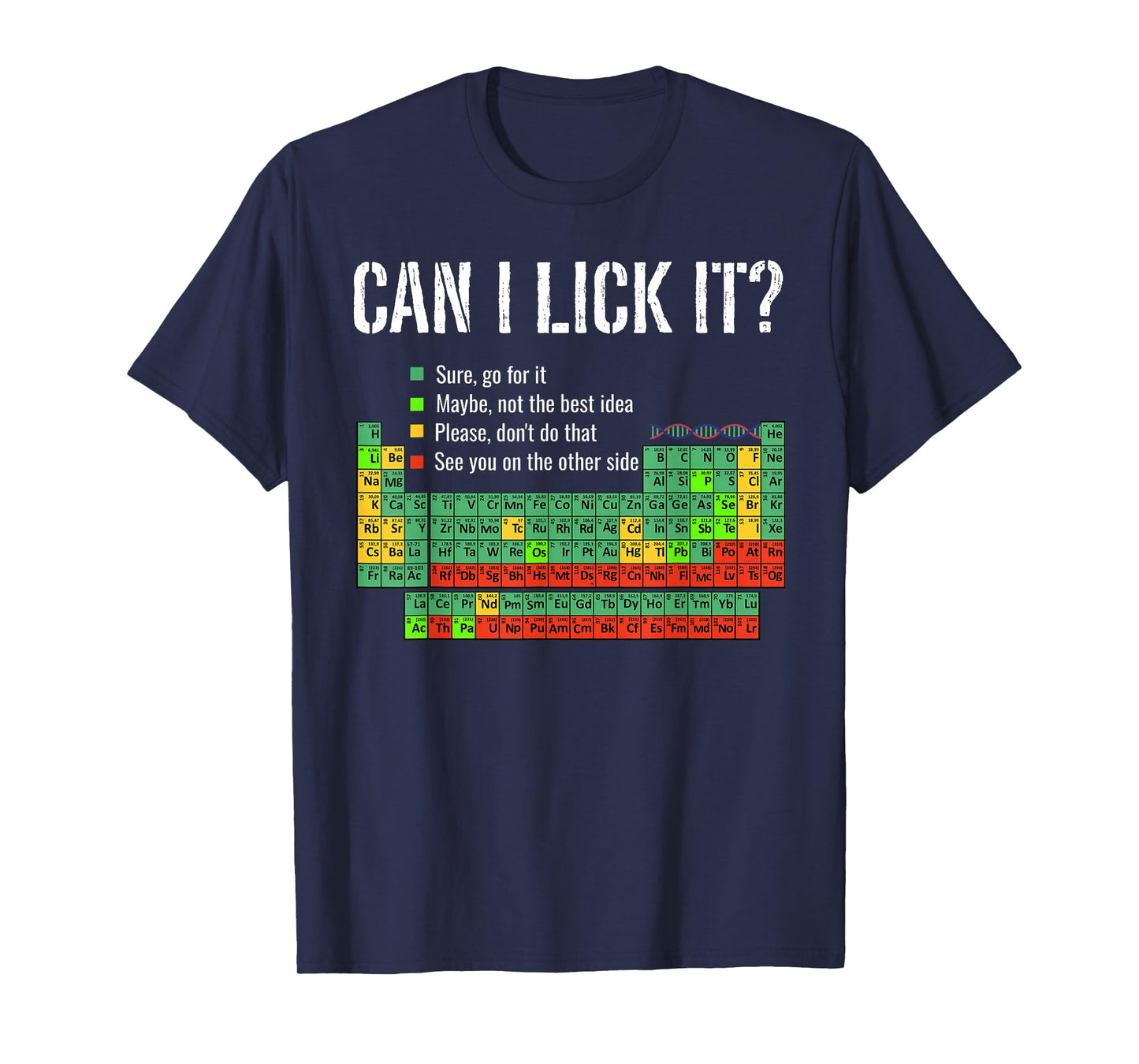 Can I Lick It? Periodic Table Happy 100 Days of School Funny T-Shirt