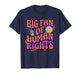 Big Fan of Human Rights Retro Protest Equality Groovy T-Shirt