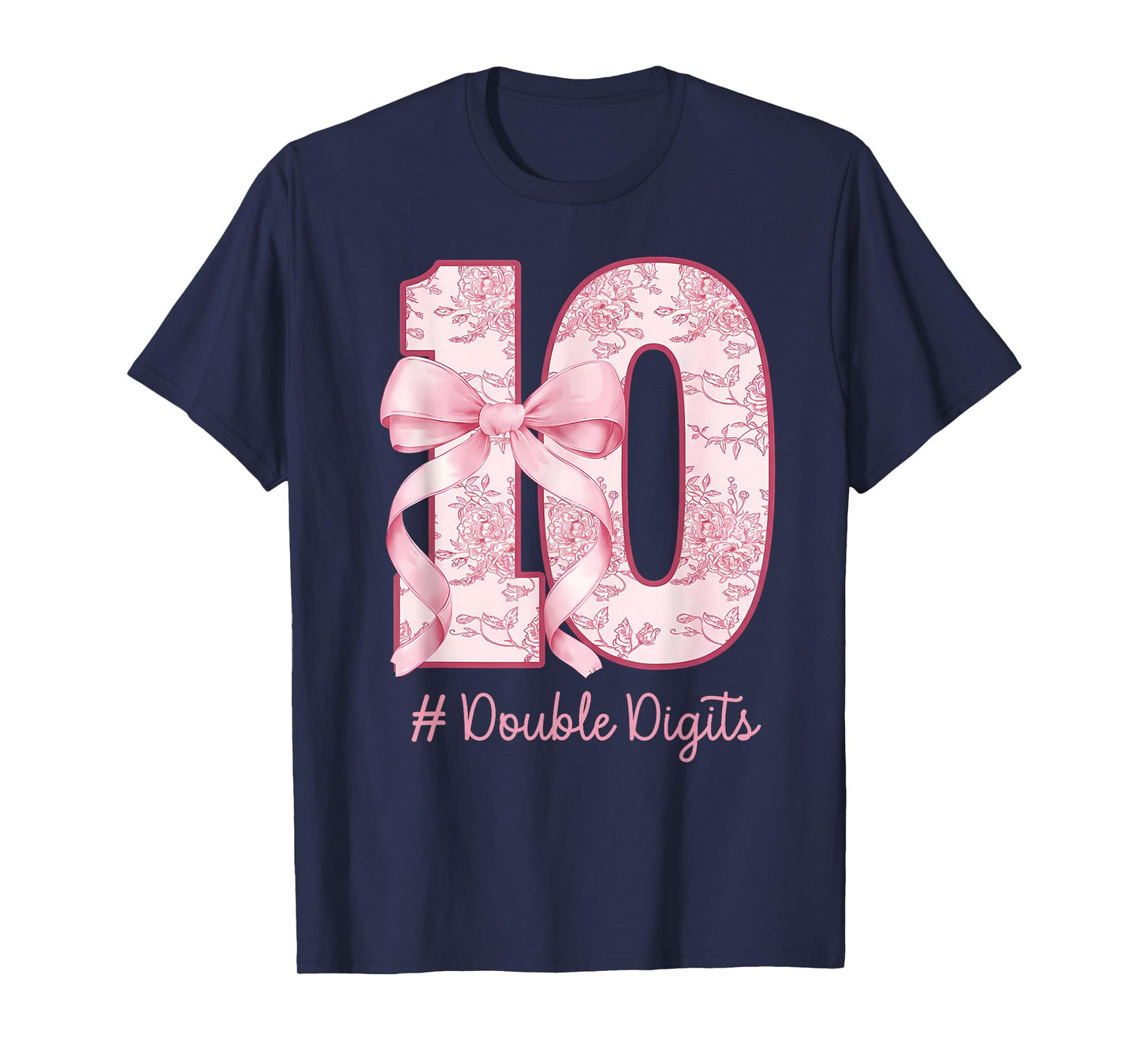 Funny Pink 10 Double Digits Coquette Birthday Party Girls T-Shirt