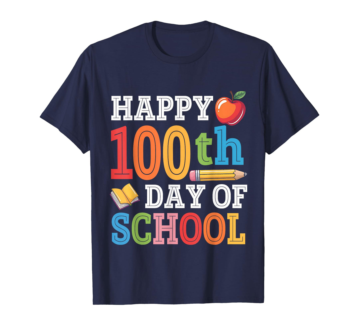 Happy 100th Day of School Teacher Student 100 Days Smarter T-Shirt