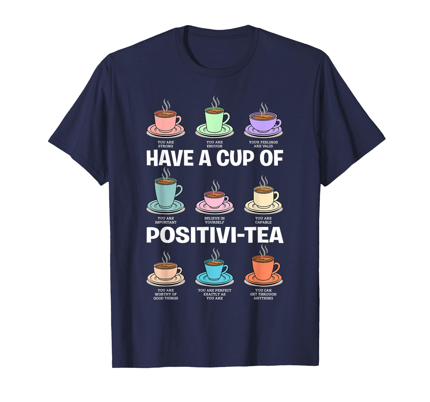 Have A Cup of Positivi-Tea Counselor Christmas Mental Health T-Shirt