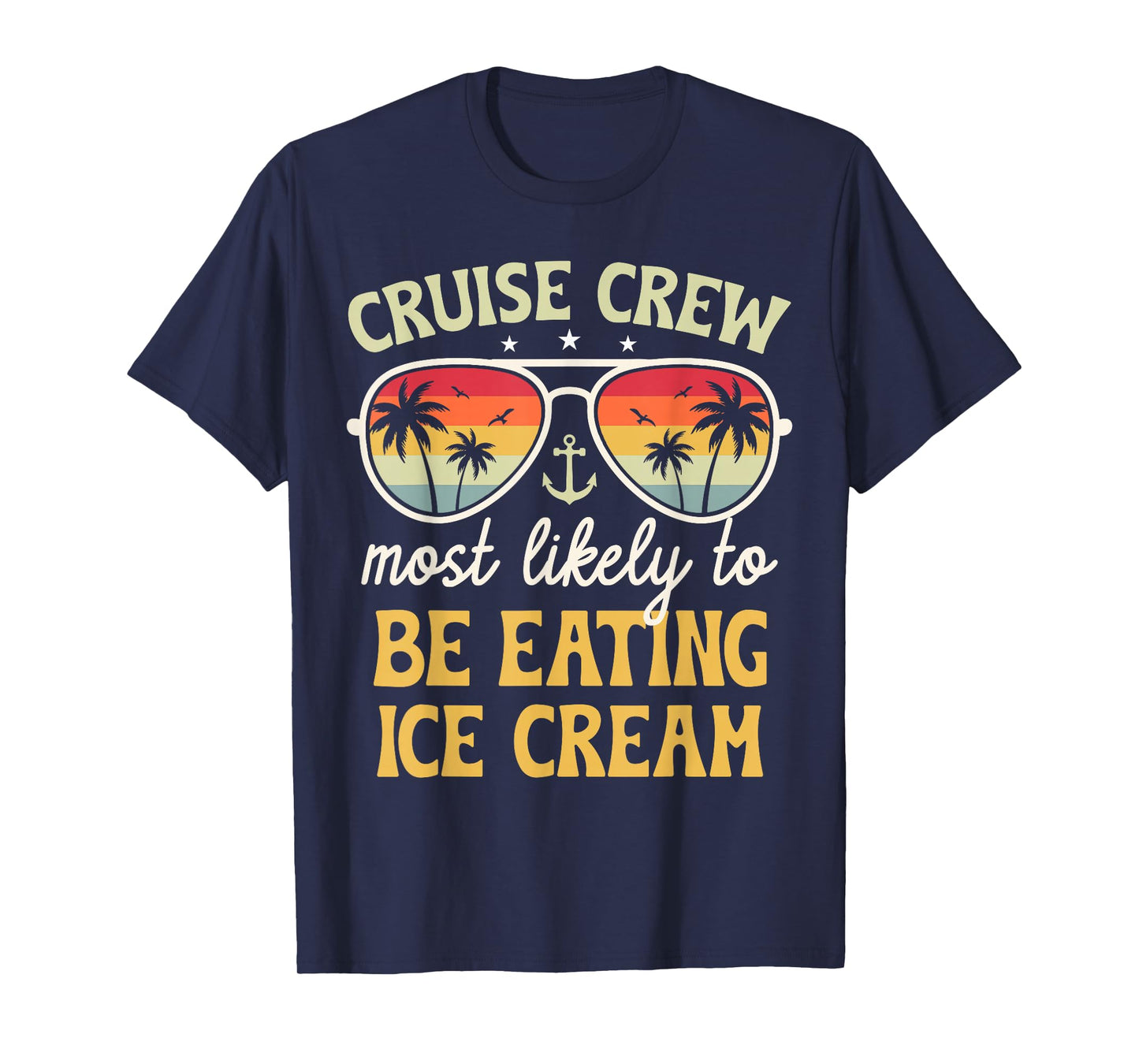 Most Likely to Eating Ice Cream Matching Family Cruise 2026 T-Shirt