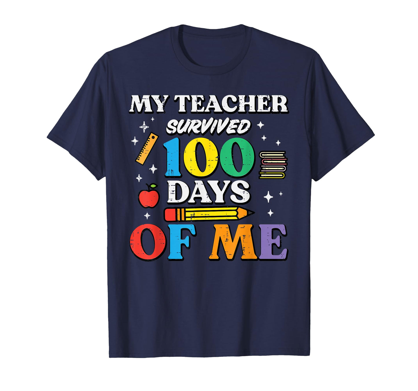 My Teacher Survived 100 Days of School of Me 100th Day Kids T-Shirt