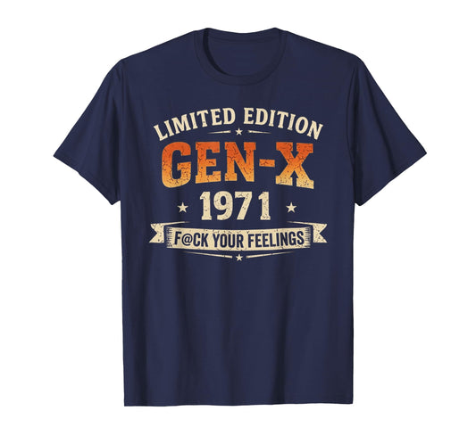 Gen X 1971 Limited Edition Vintage Retro Birthday Humor T-Shirt