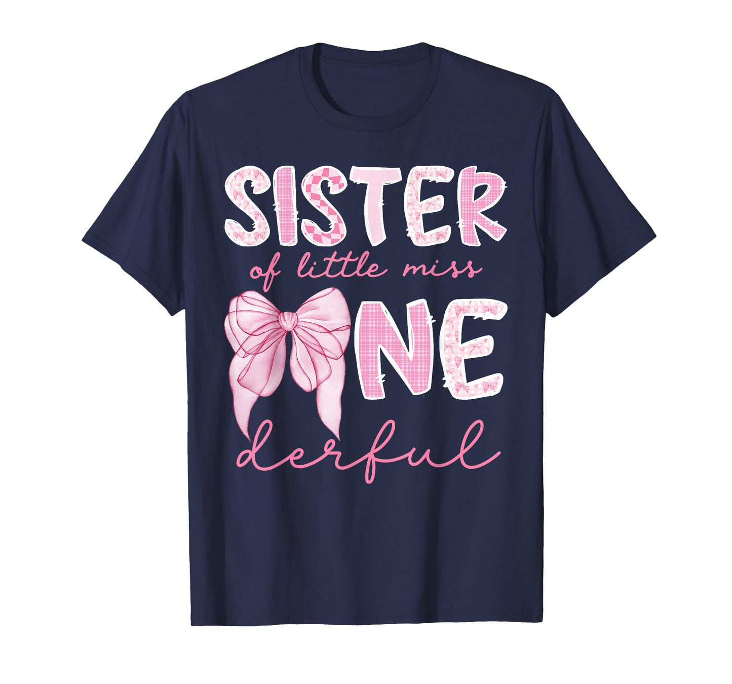 Sister of Little Miss Onederful First Birthday Girl Bow T-Shirt