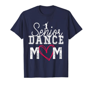 The Last Dance Season Senior Dance Mom Funny Dance Mom Life T-Shirt