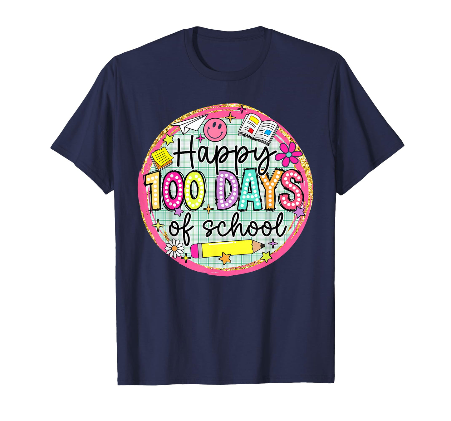 Happy 100 Days of School Pencil Kids Teachers Students T-Shirt