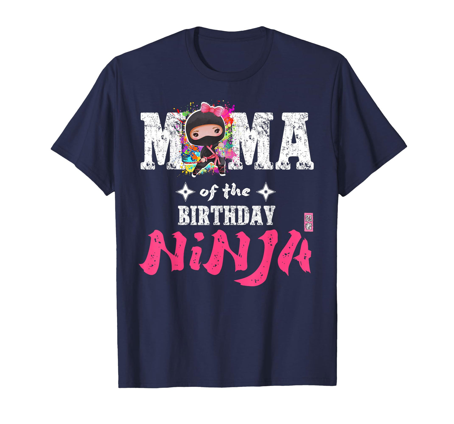 Mama of The Birthday Ninja T-Shirt