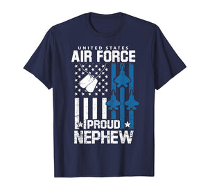 Proud Nephew of US Air Force Veteran USAF Family Matching T-Shirt