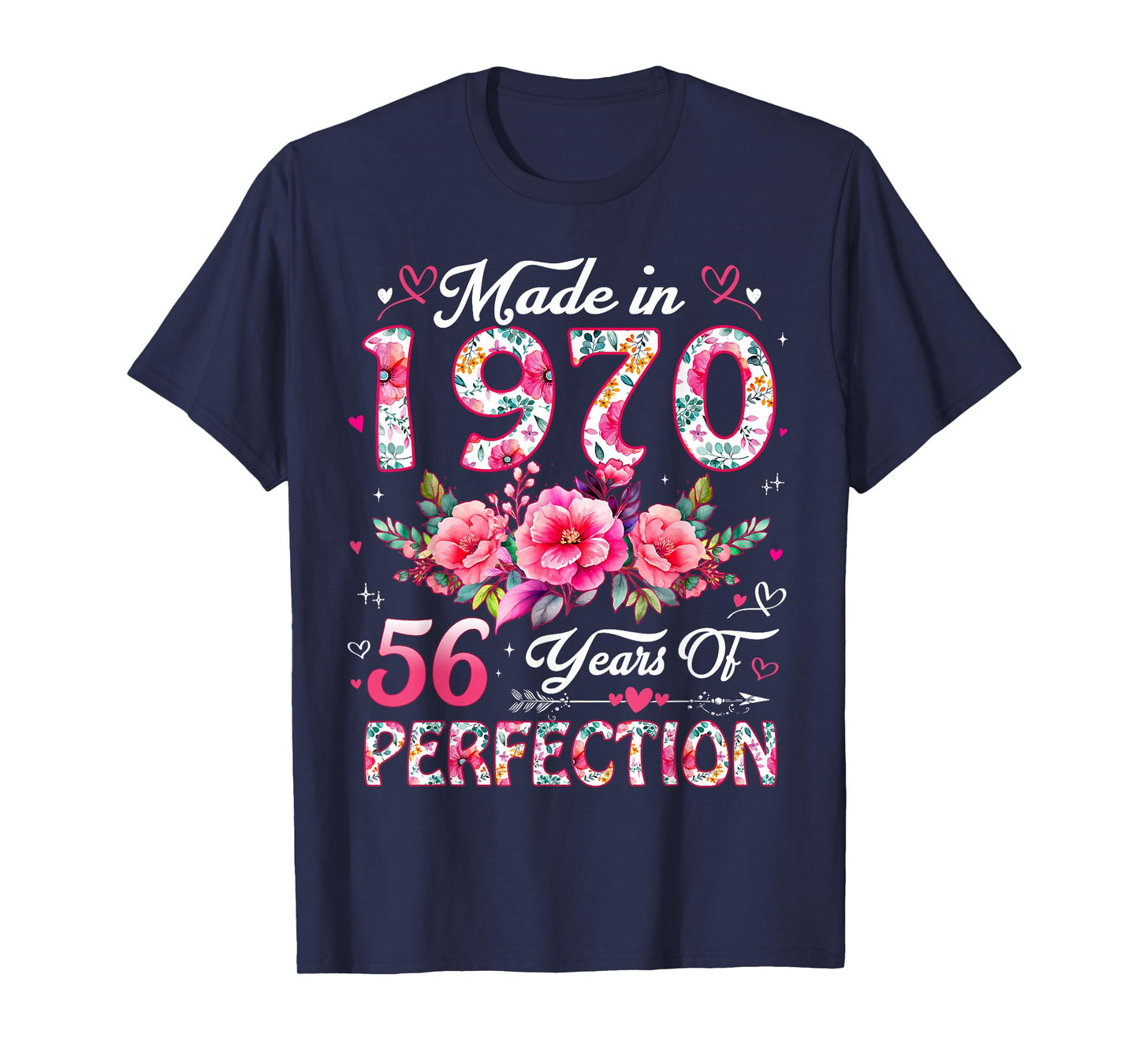 56 Year Old Made in 1970 Floral 56th Birthday Women T-Shirt