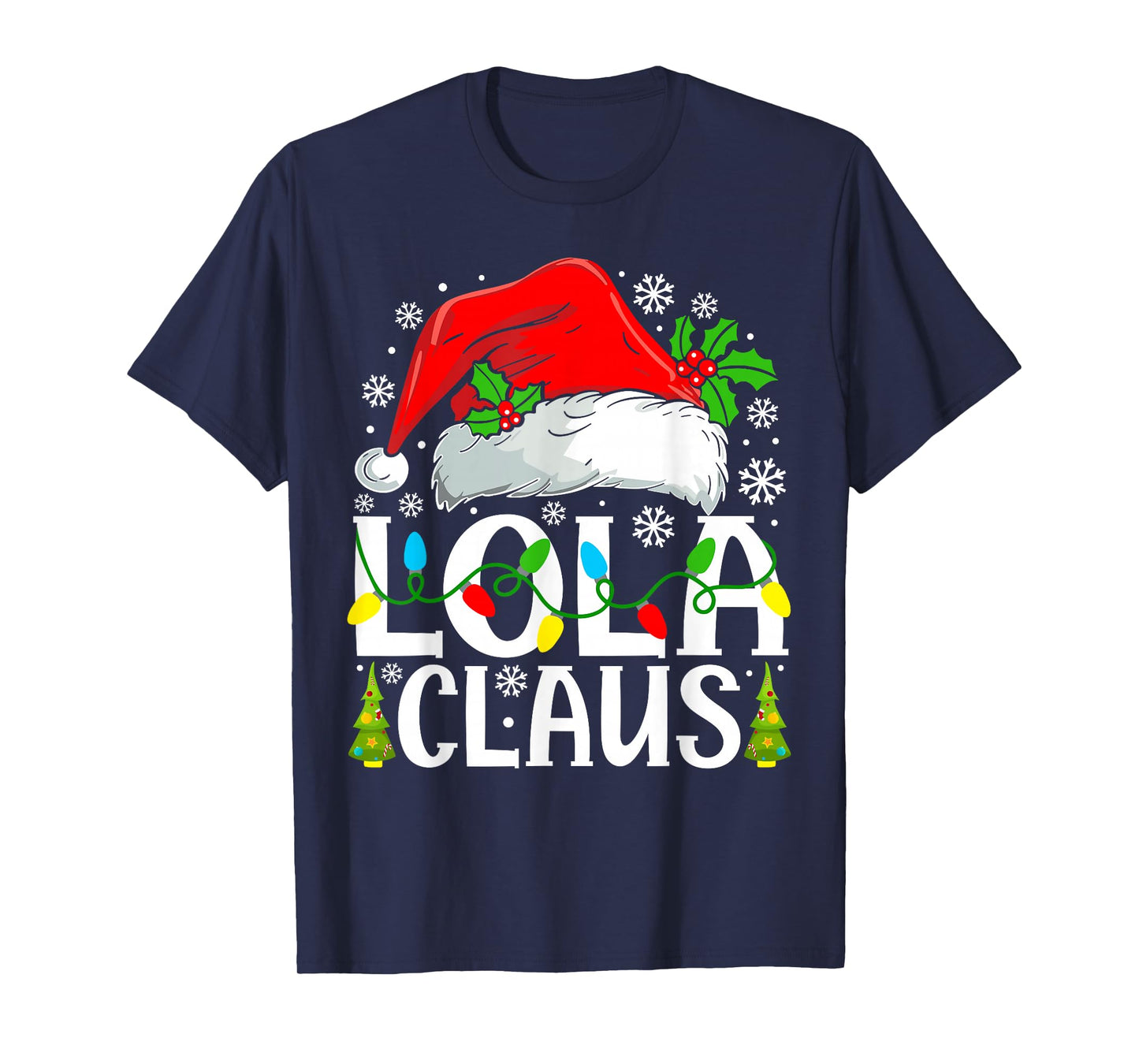 Lola Claus Funny Christmas Family Matching T-Shirt