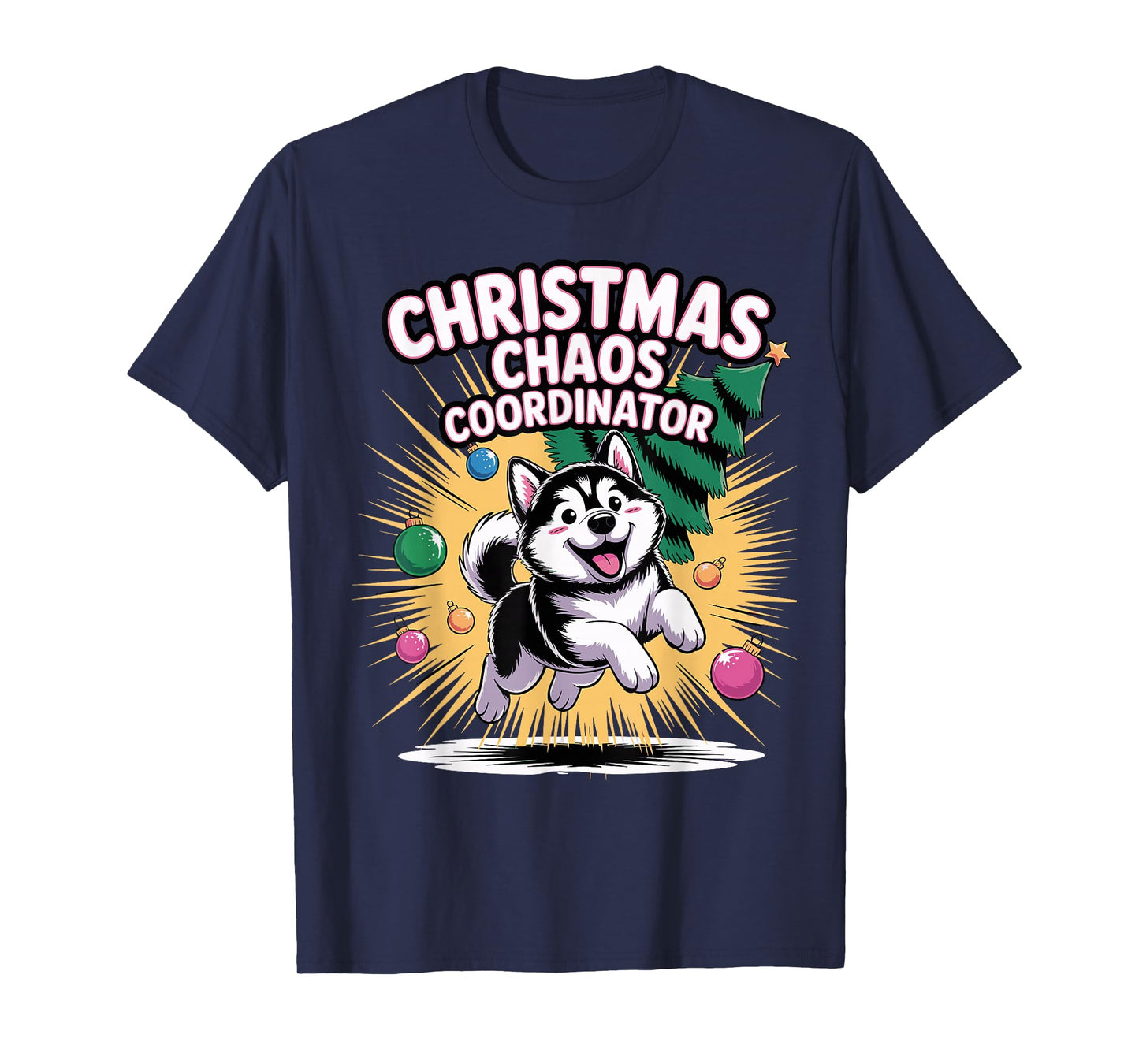 Christmas Chaos Coordinator Funny Christmas Alaskan Malamute T-Shirt