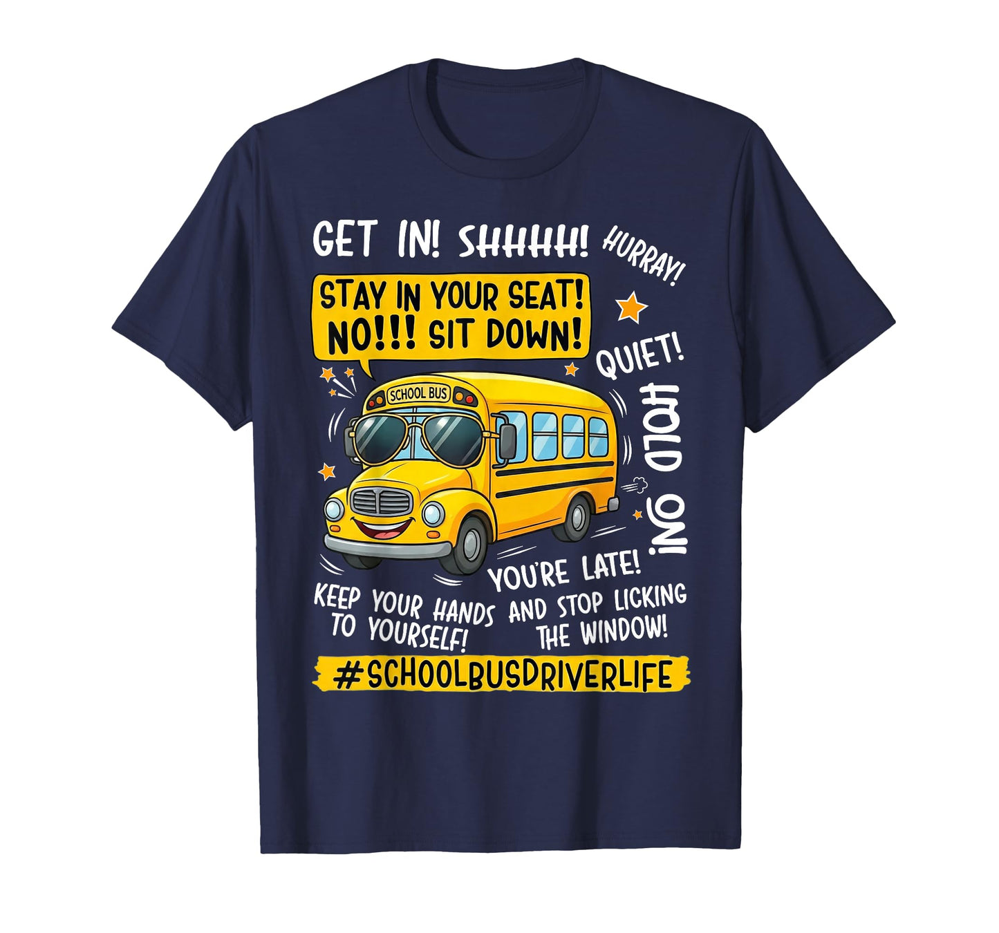 Funny School Bus Driver Life Last Day of School Teacher Kids T-Shirt