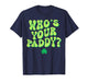 Who's Your Paddy Shamrock Funny St Patrick's Day Irish Pun T-Shirt