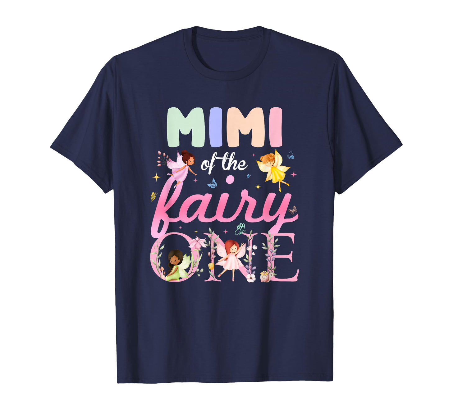 Mimi of The Fairy One 1St Birthday Girl Family Matching T-Shirt