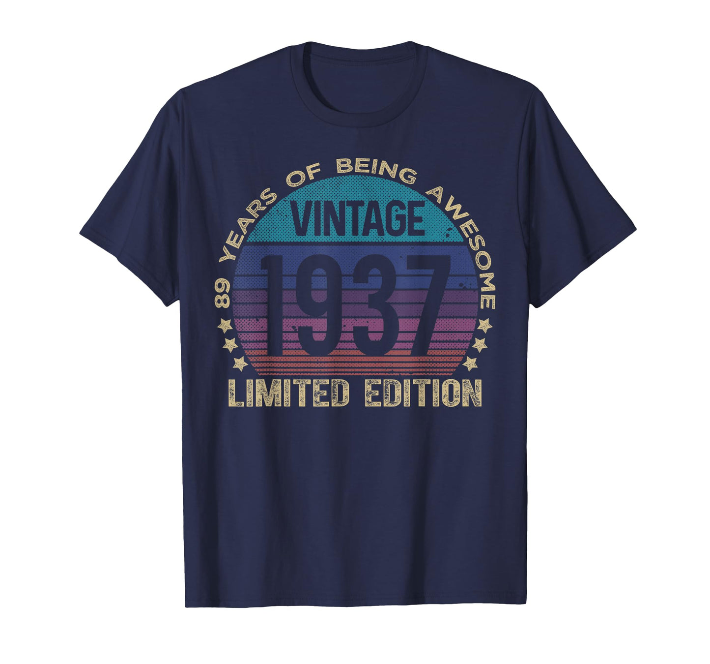 89 Year Old Gifts Vintage 1937 Limited Edition 89th Birthday T-Shirt