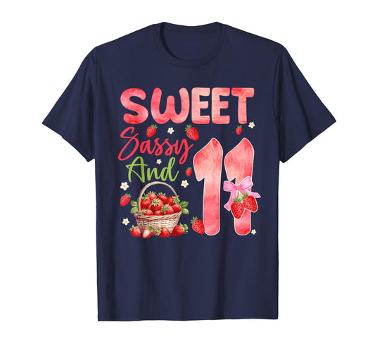 Sweet Sassy and Eleven Bday 11th Strawberry Theme Party T-Shirt