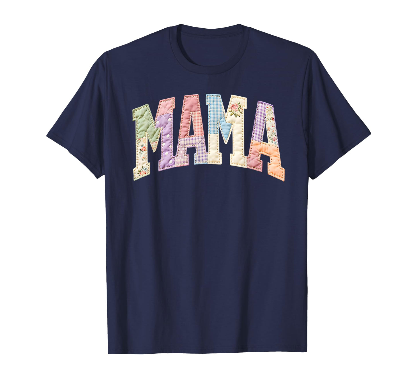 Patchwork Mama Mommy Funny Happy Mother's Day Mom Life Retro T-Shirt