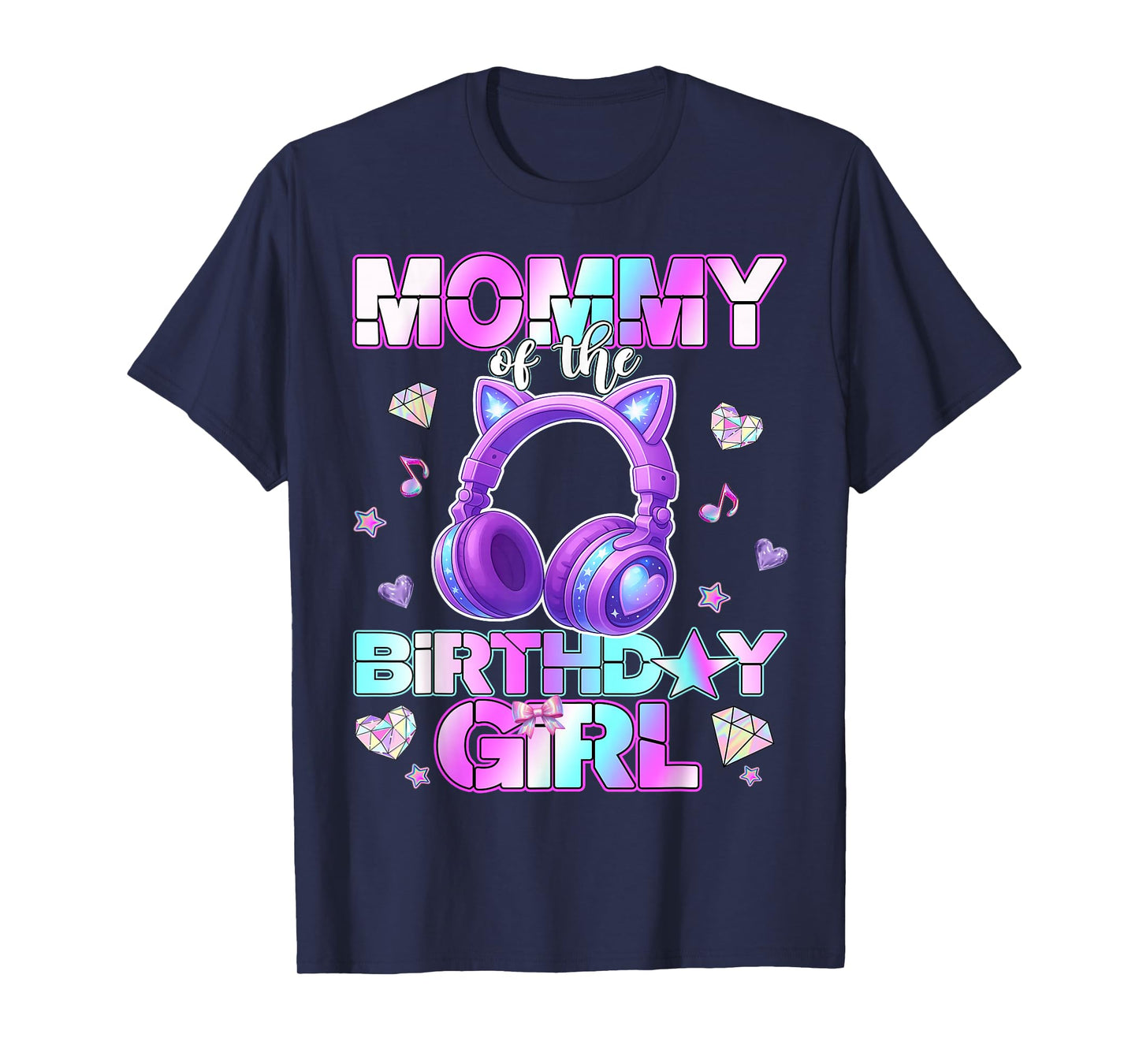 Mommy of The K-PoP Birthday Girls Korean Music Lovers T-Shirt