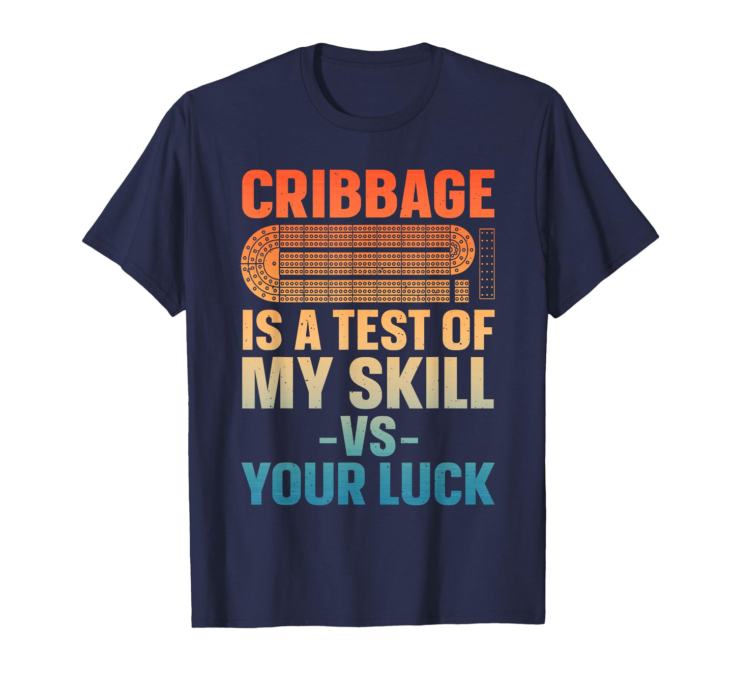 Funny Cribbage Design for Men Women Card Game Cribbage Lover T-Shirt