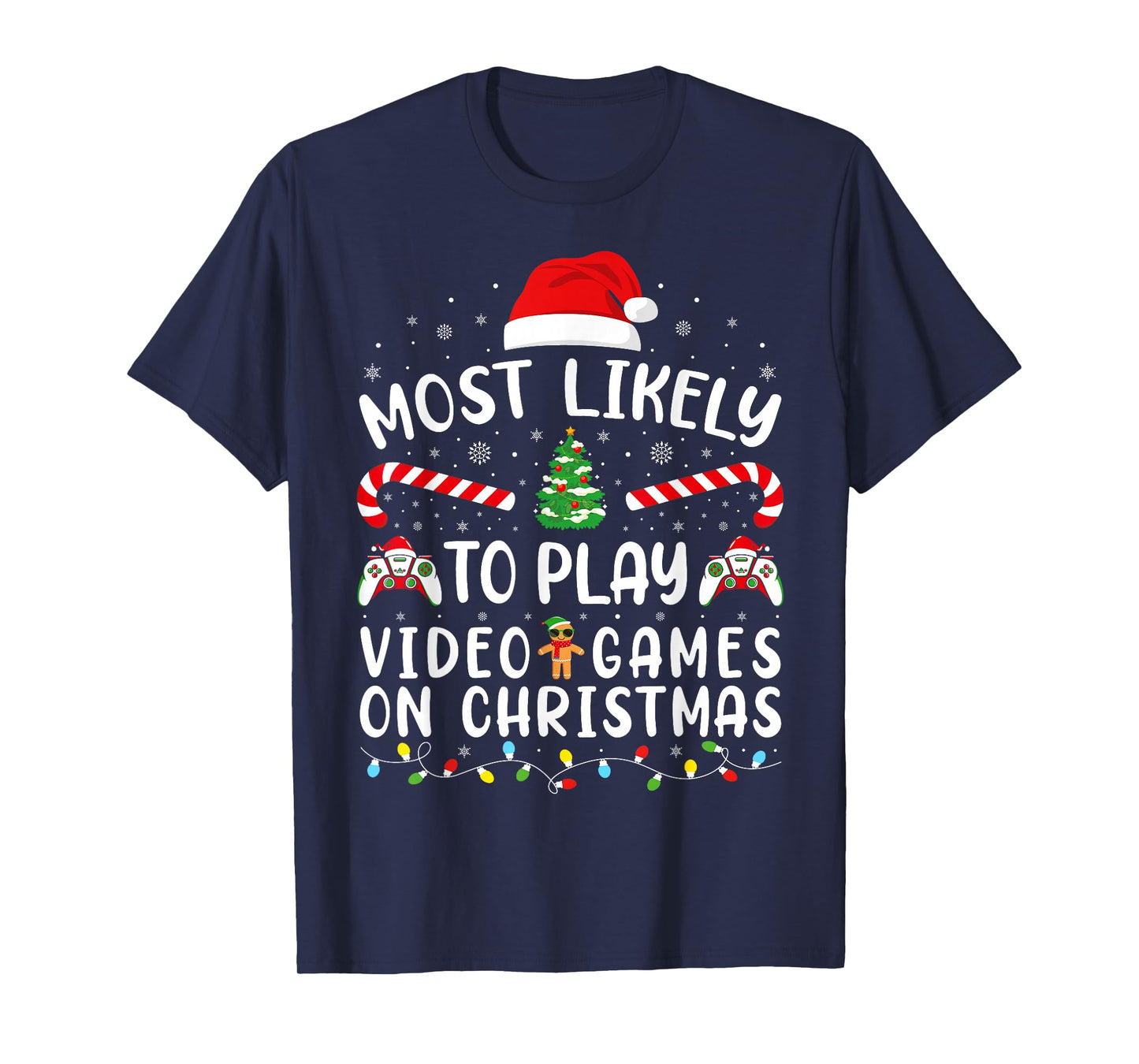 Most Likely to Play Video Games Xmas Family Matching Tree T-Shirt