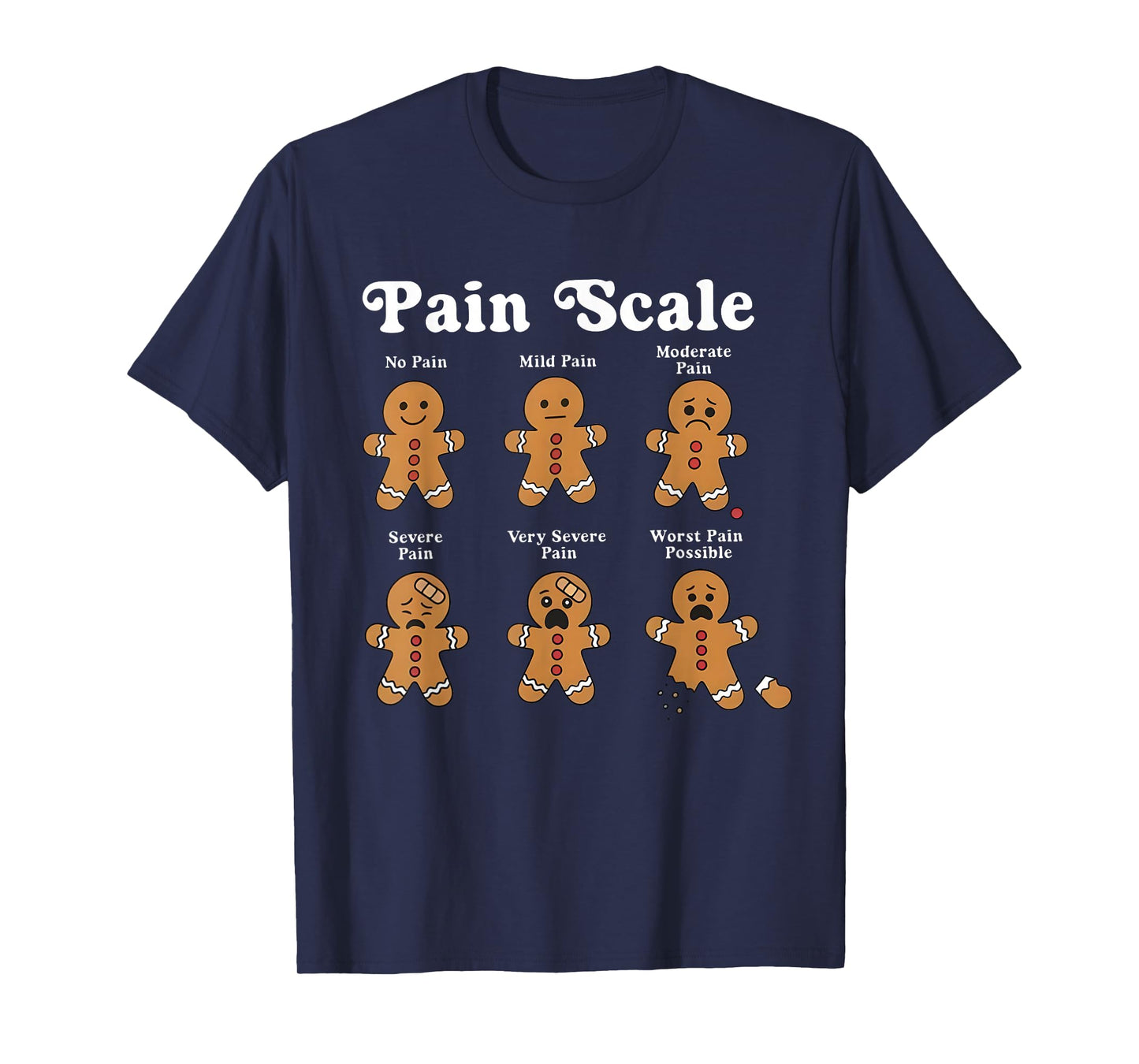 Pain Scale no Pain mild Pain Christmas Nurse Gingerbread T-Shirt