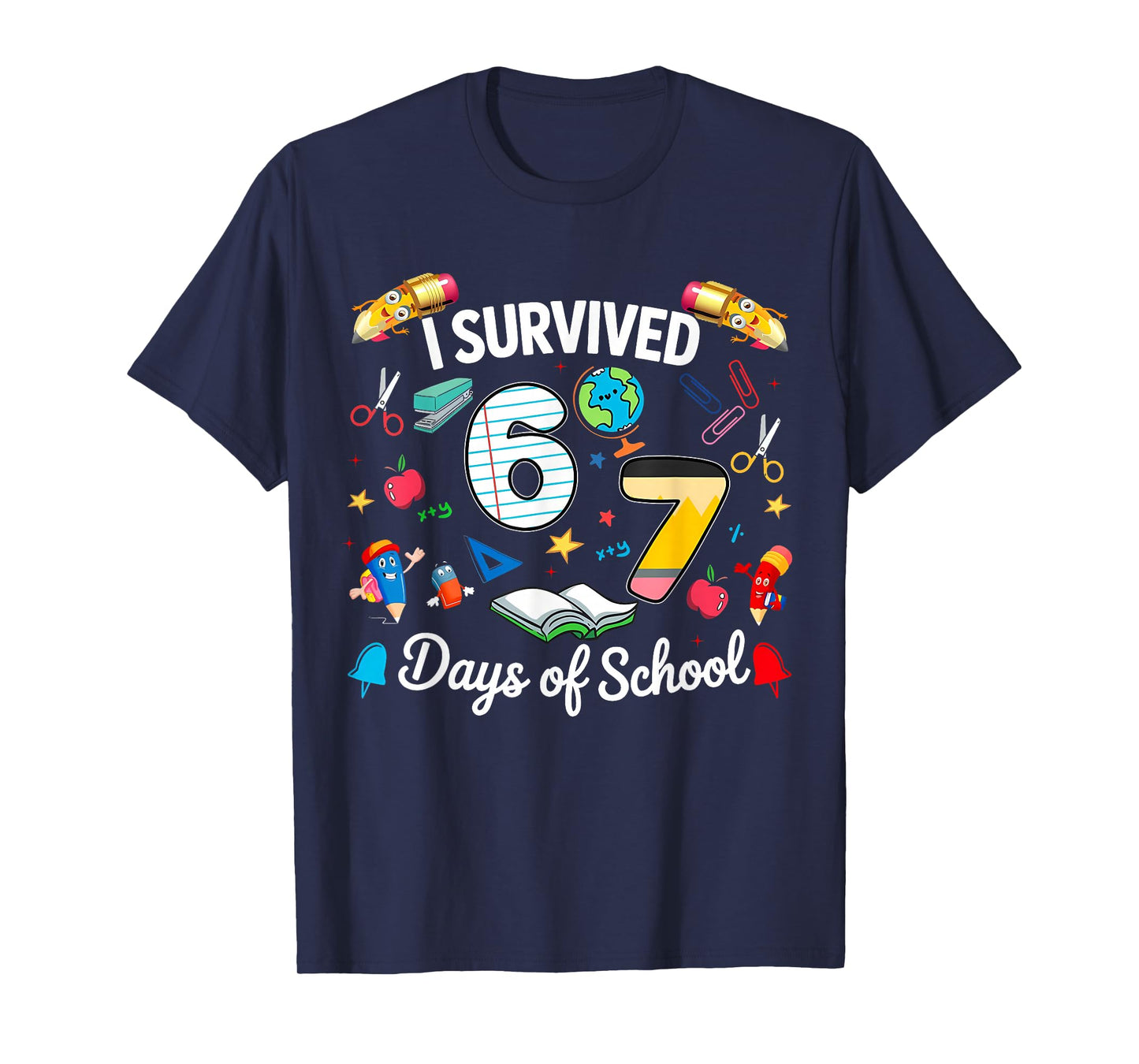 I Survived 67 Days of School Teachers Students Boy Girl Kids T-Shirt