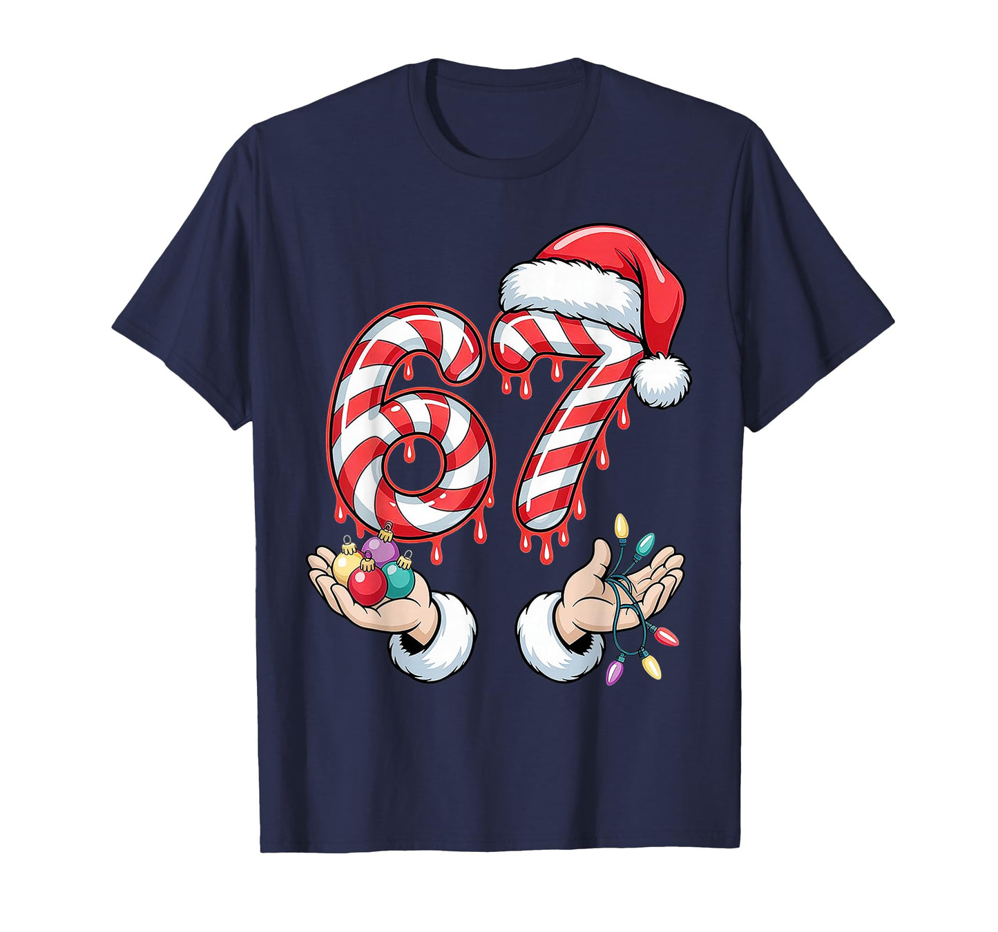 Funny Six Seven 67 Christmas Candy Cane Festive Holiday Fun T-Shirt