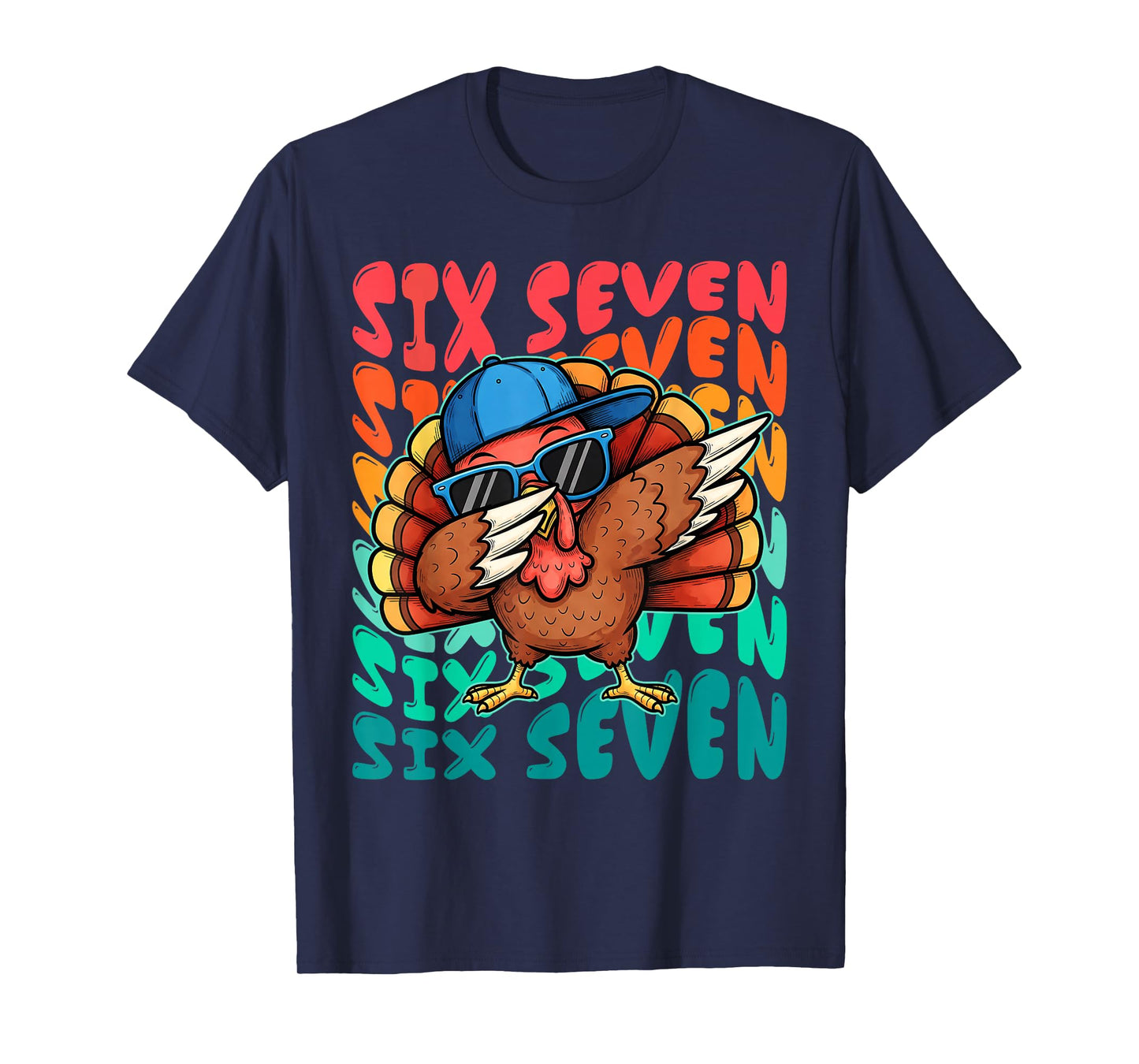 67 Thanksgiving Funny Turkey Thanksgiving 67 Turkey T-Shirt