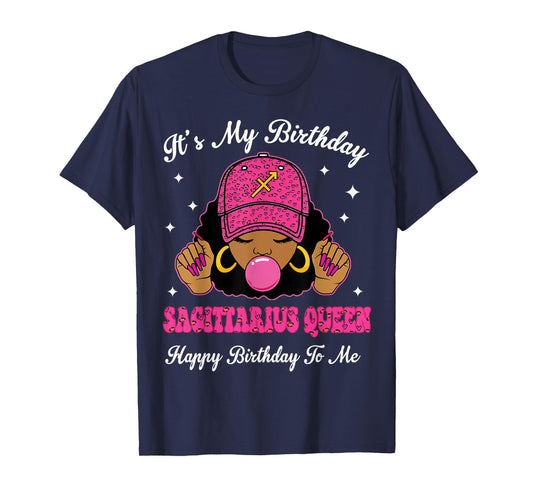 It's My Birthday Sagittarius Queen Happy Birthday to Me Girl T-Shirt