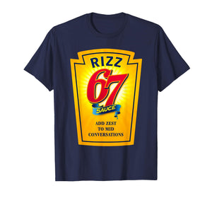 Rizz 67 Sauce Six Seven Funny Trending Internet 6 7 Memes T-Shirt