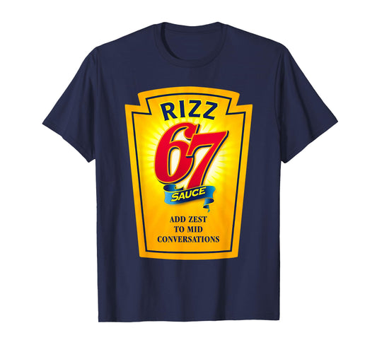Rizz 67 Sauce Six Seven Funny Trending Internet 6 7 Memes T-Shirt