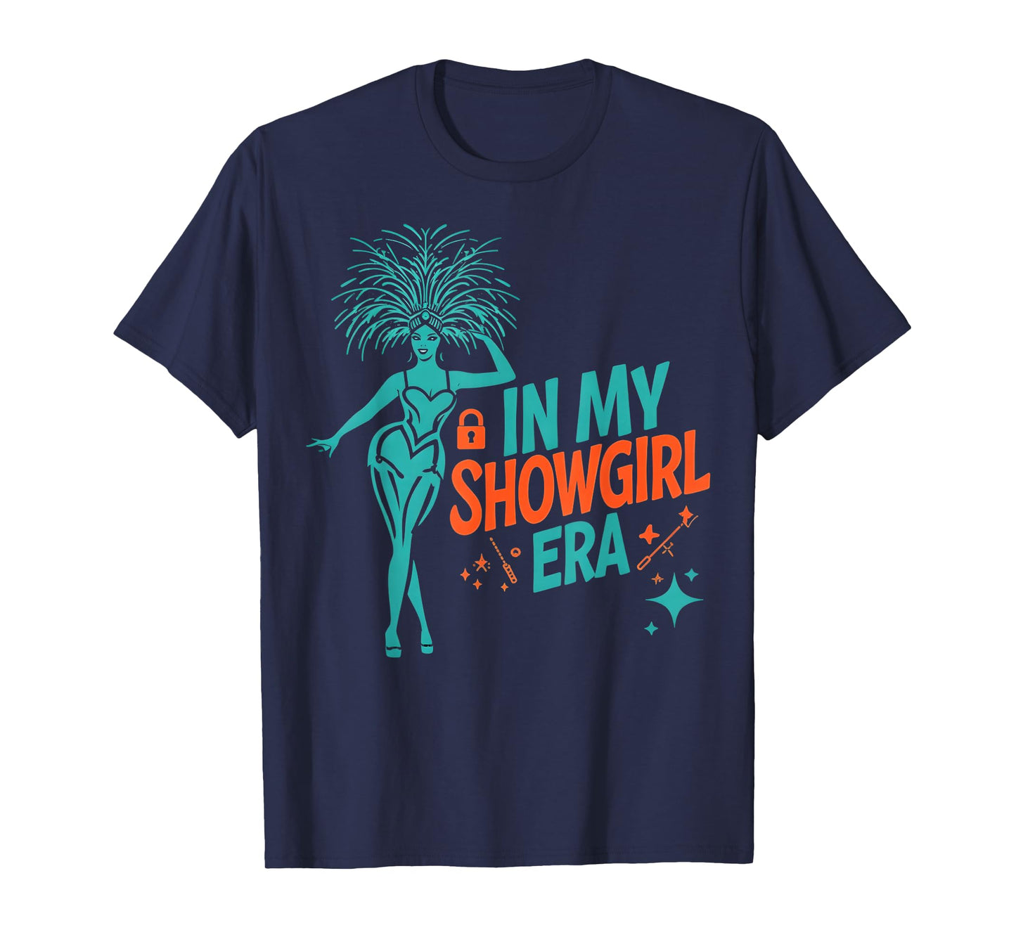 in My Showgirl Era Vintage Party Costume Fun Outfit T-Shirt