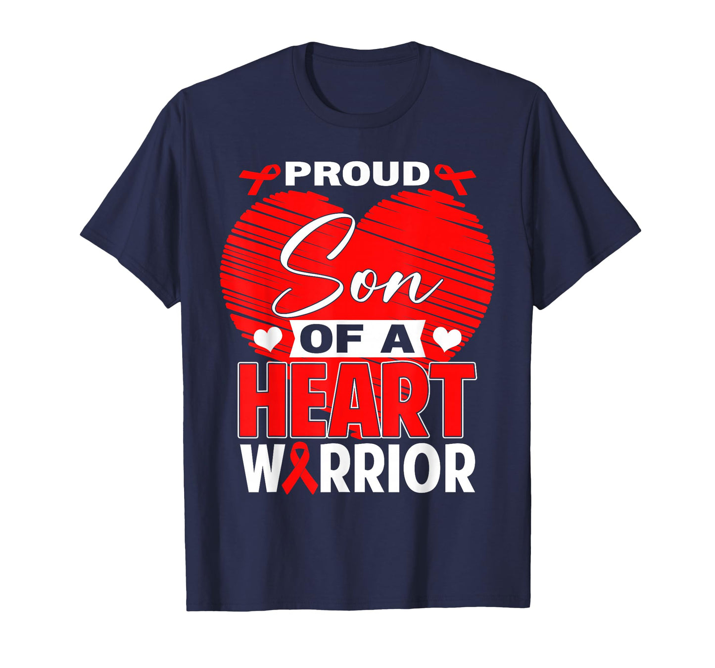 Proud Son of Heart Warrior Heart Disease Awareness T-Shirt