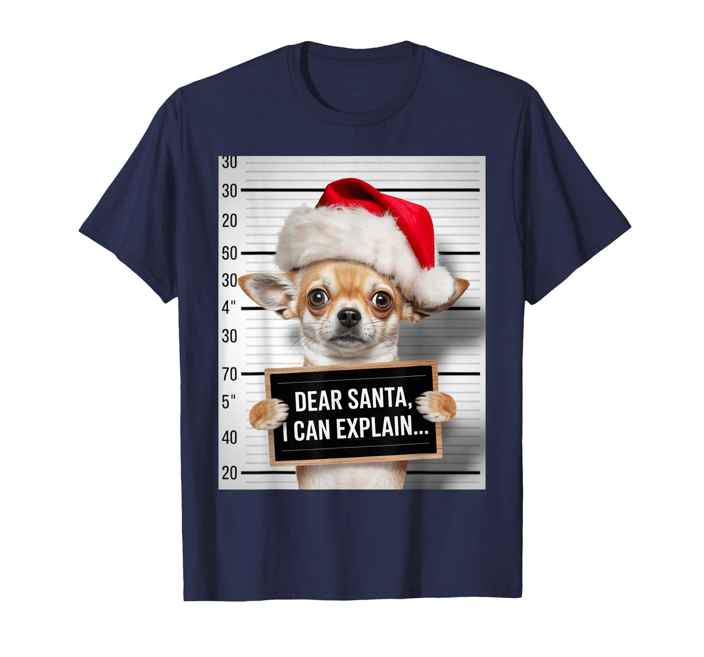 Dear Santa I Can Explain Chihuahua Funny Christmas Art T-Shirt