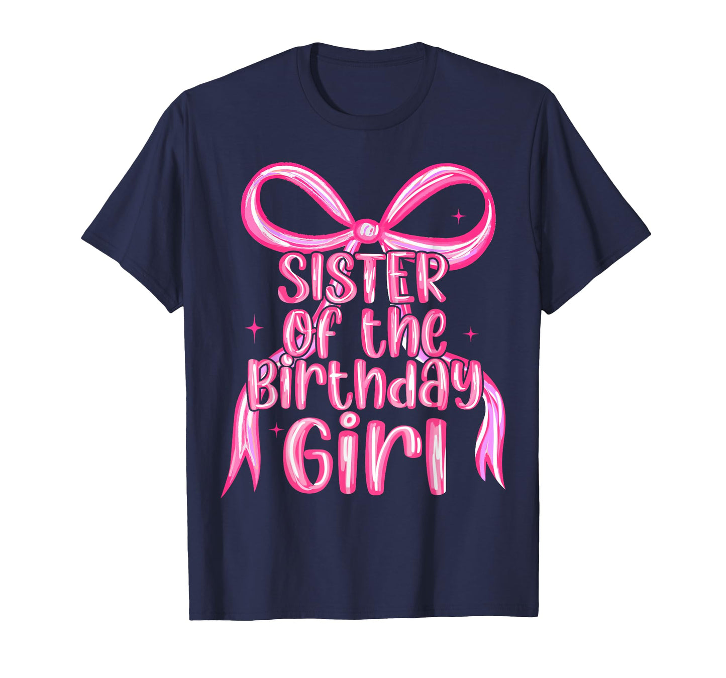 Sister of The Birthday Pink Girl Bow Matching Family Party T-Shirt