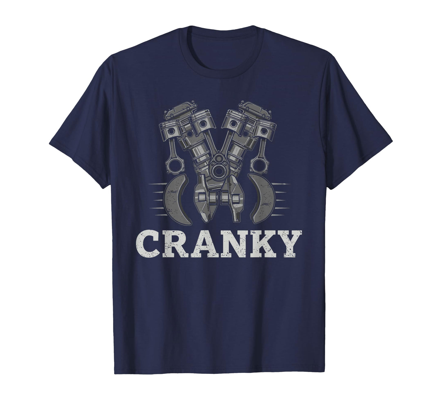 Cranky Mechanic Pistons for Car Lovers and Enthusiast T-Shirt