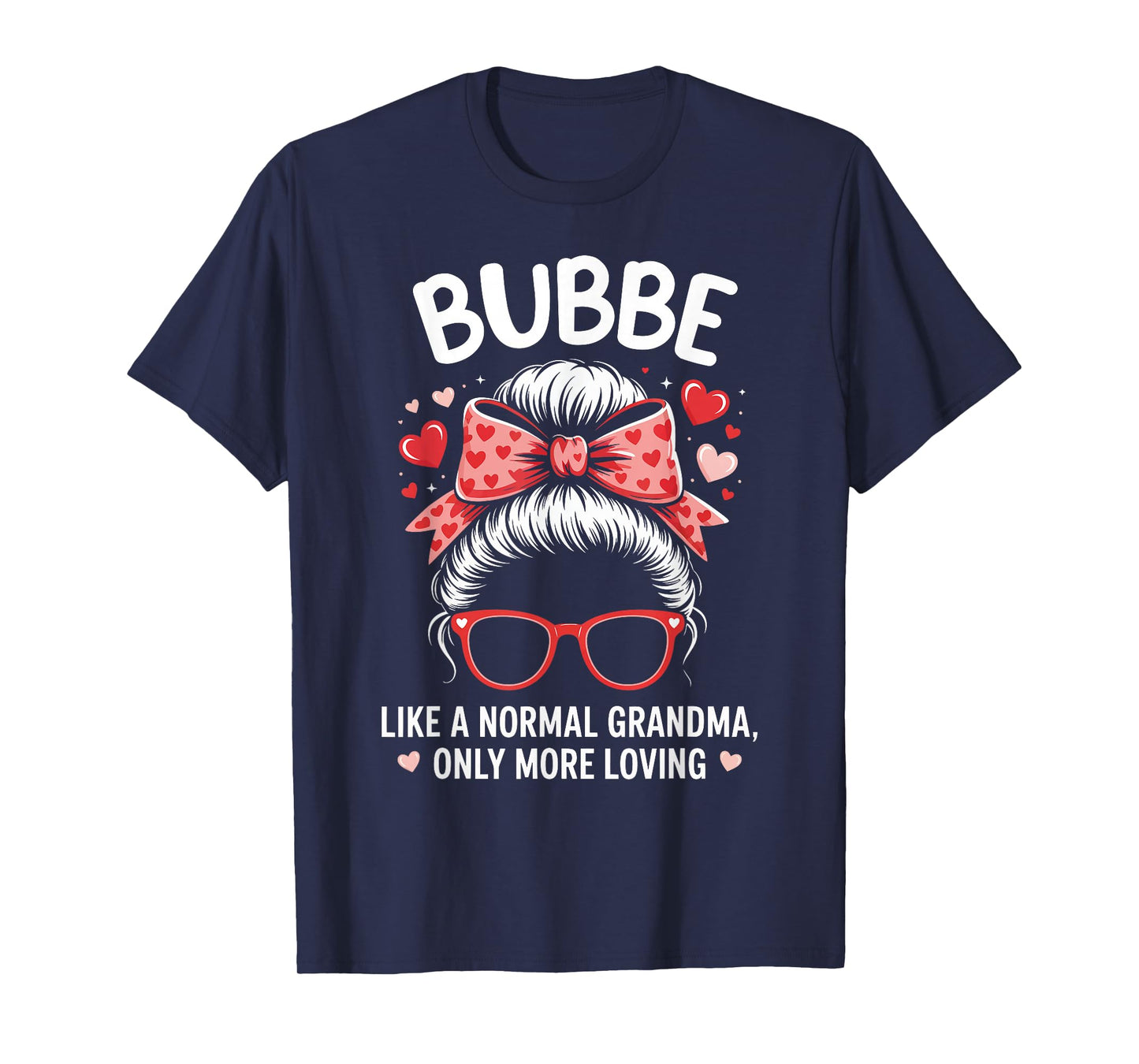 Bubbe Valentine Quote for Loving Grandma with Cute Bow T-Shirt