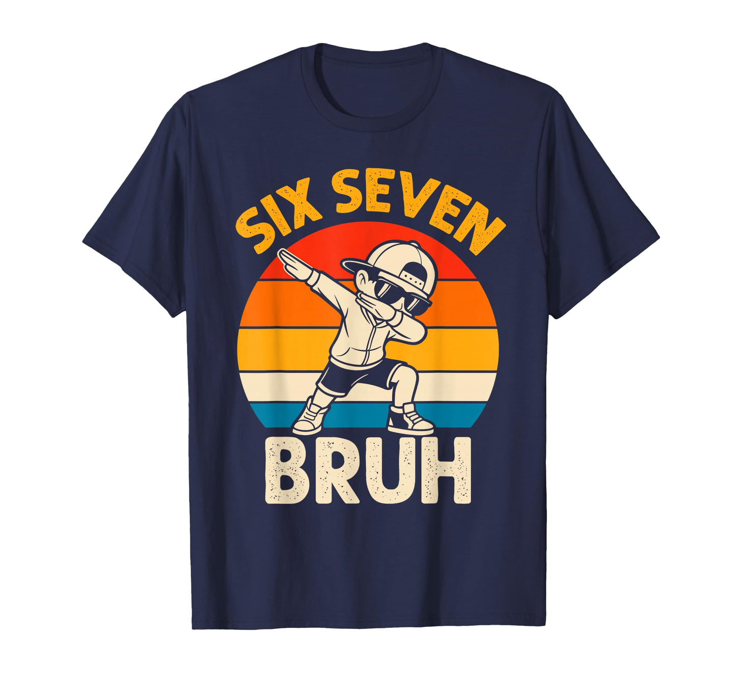 Dabbing Six Seven Bruh 67 Meme 6 7 Numbers Funny Boys Kids T-Shirt