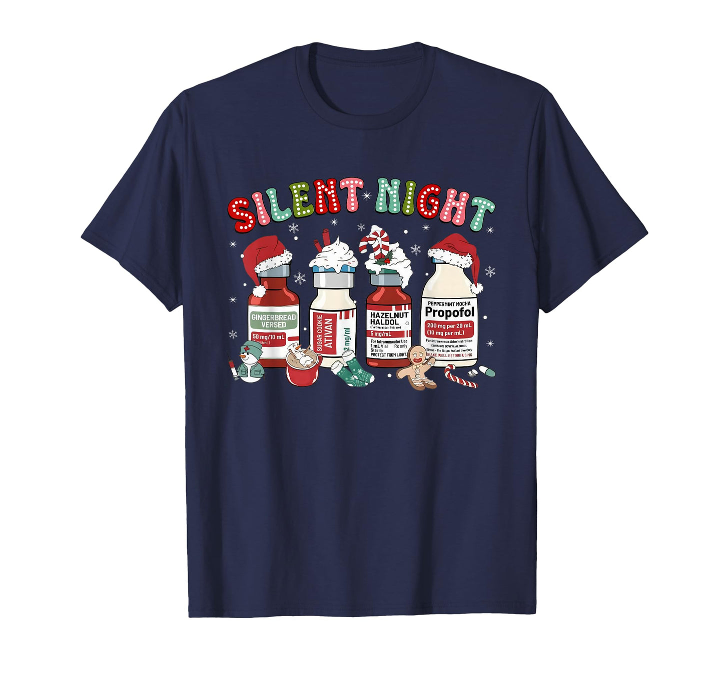 Merry Christmas ICU Nurse Santa Propofol Silent Night T-Shirt