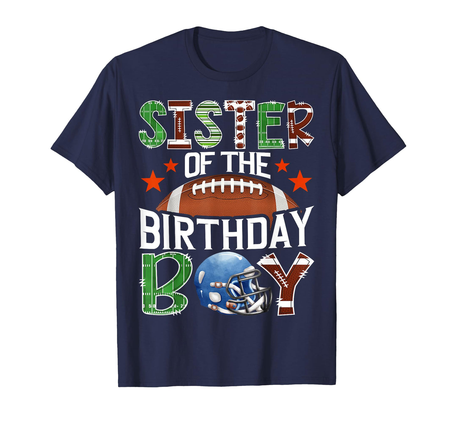 Sister of The Birthday Boy Game Day Football Lover T-Shirt