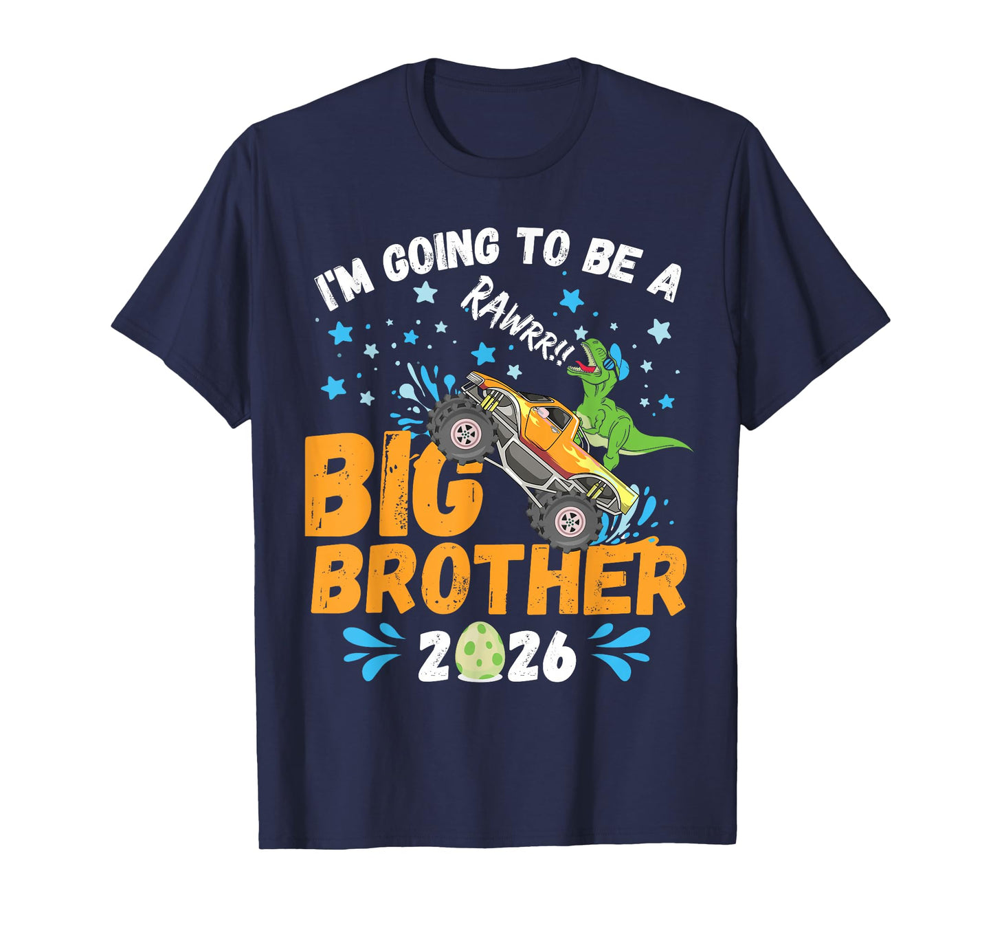 I'm Going to Be Big Brother 2026 Dinosaur Truck Kids Toddler T-Shirt