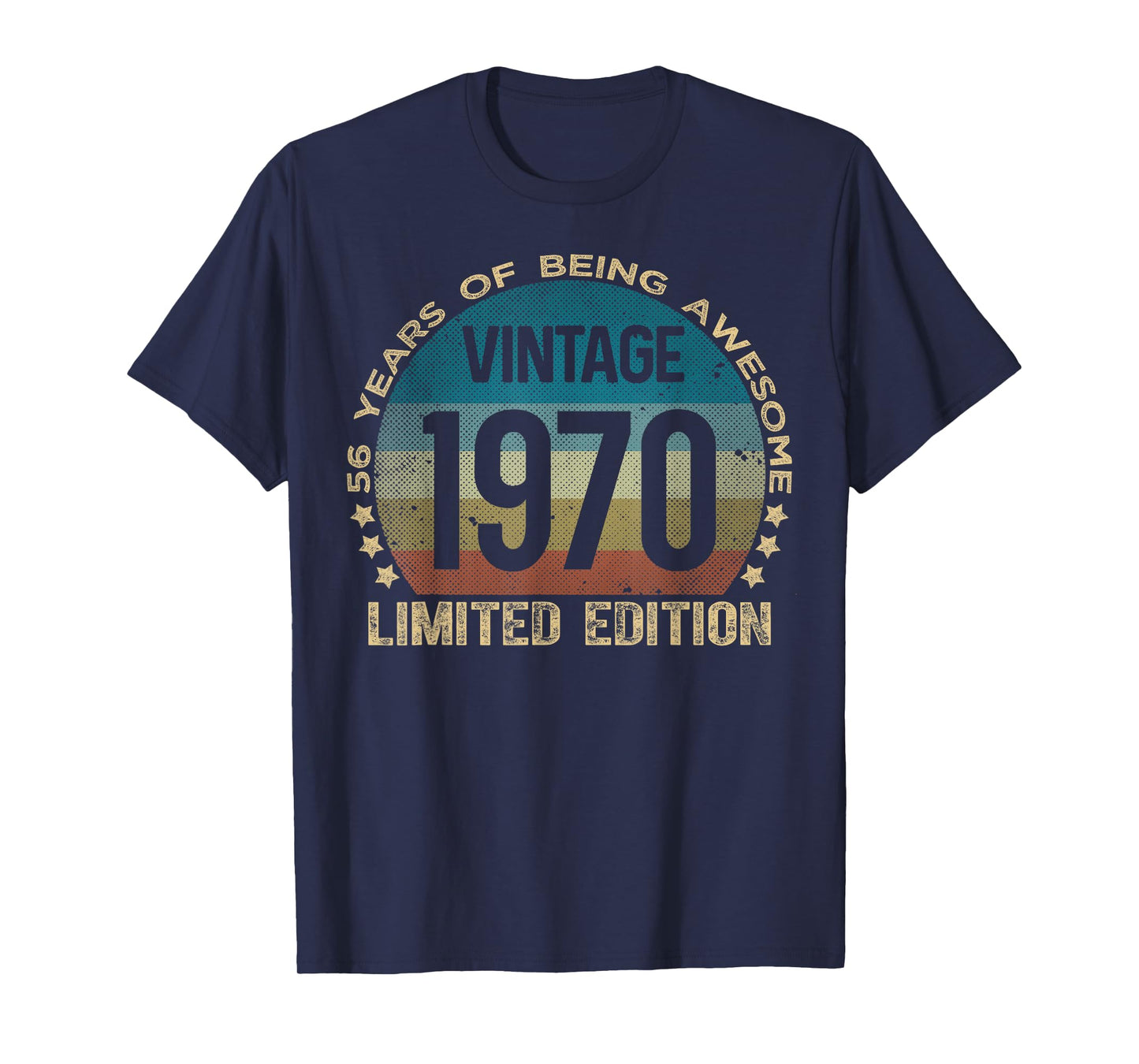 56 Year Old Gifts Vintage 1970 Limited Edition 56th Birthday T-Shirt