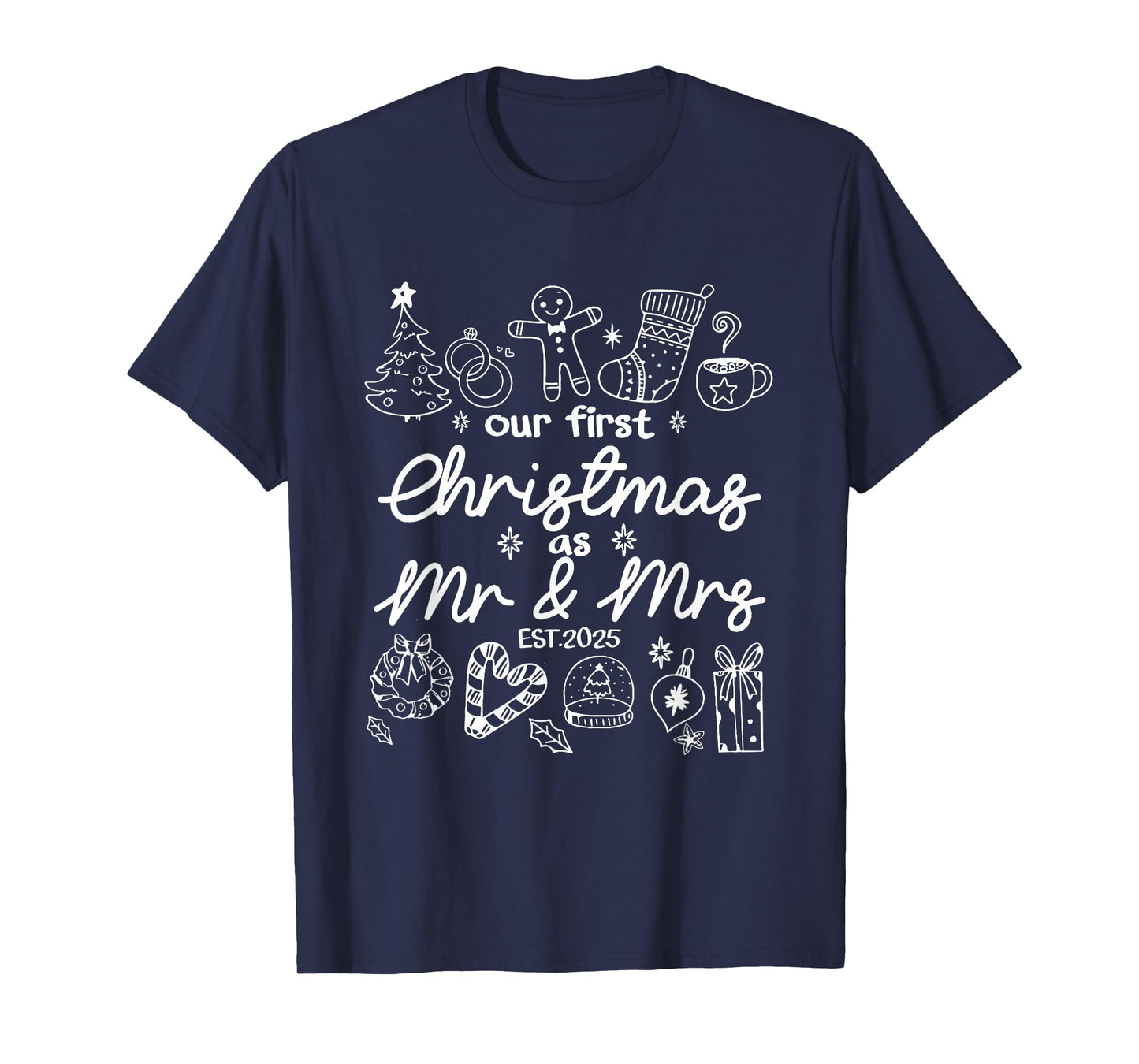 Our First Christmas As Mr & Mrs 2025 Married Couples Pajamas T-Shirt