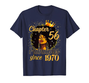 Chapter 56 Fabulous Since 1970 Birthday Women Melanin T-Shirt