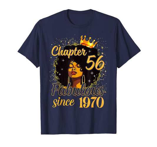 Chapter 56 Fabulous Since 1970 Birthday Women Melanin T-Shirt