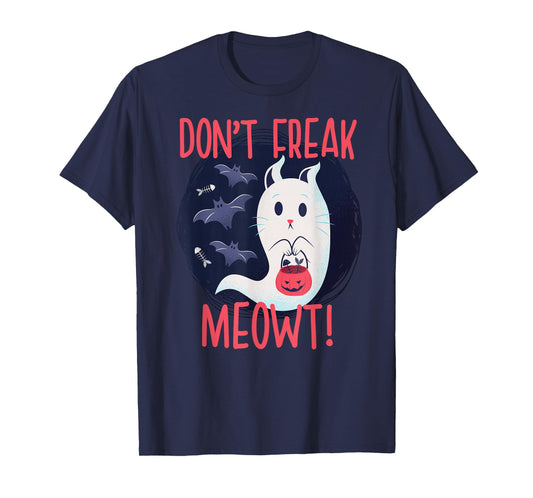Don't Freak Meowt! Paranormal Halloween Cat Meme T-Shirt