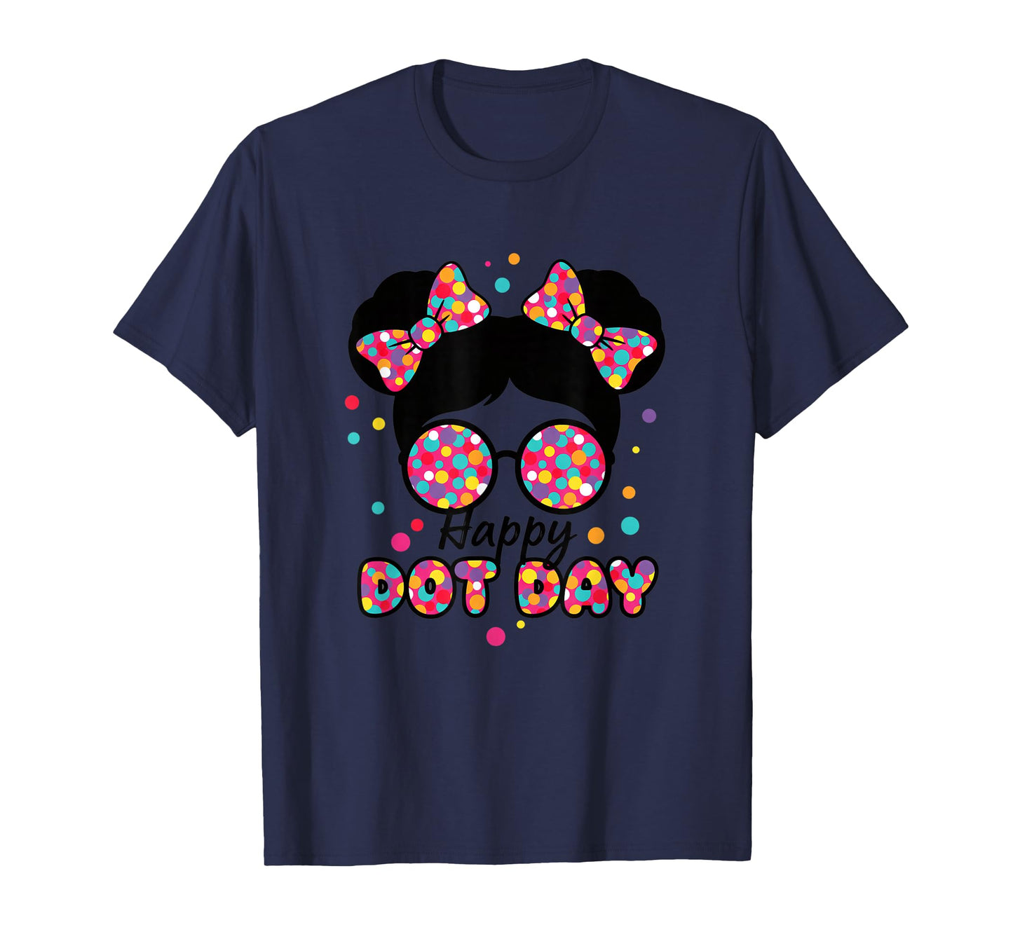 Teacher Happy Dot Day Teacher Colorful Polka Dot Classroom T-Shirt