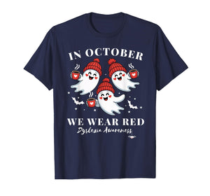 in October we wear red Dyslexia Awareness Halloween Ghost T-Shirt
